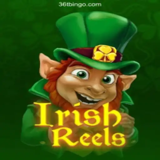 Explore the Thrills of IrishReels at 36T Cassino Online